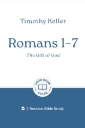 Romans 1-7: The Gift of God (ISBN: 9781802541908)