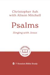 Psalms: Singing with Jesus (ISBN: 9781802541571)