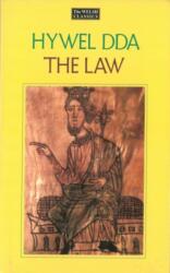 The Law of Hywel Dda - Law texts from medieval Wales, translated and edited (ISBN: 9781800996885)
