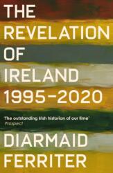 The Revelation of Ireland (ISBN: 9781800810969)