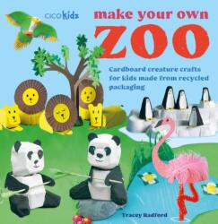 Make Your Own Zoo: 35 projects to make (ISBN: 9781800654662)