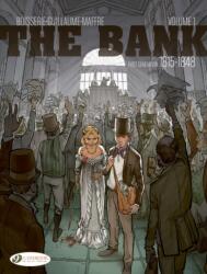 The Bank Vol. 1 - First Generation 1815-1848 (ISBN: 9781800441668)