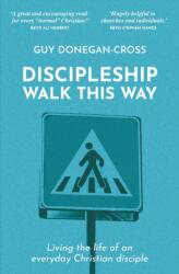 Discipleship: Walk This Way (ISBN: 9781800393738)