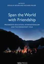 Span the World with Friendship (ISBN: 9781800088474)