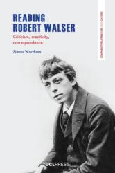 Reading Robert Walser (ISBN: 9781800088245)