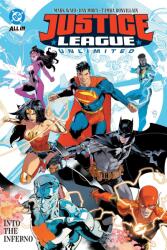 Justice League Unlimited Vol. 1: Into the Inferno (ISBN: 9781799505716)