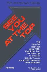 See You at the Top - Zig Ziglar (ISBN: 9781565547063)