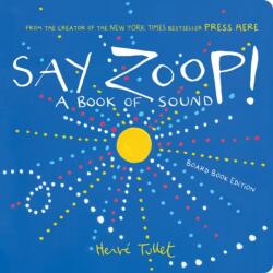 Say Zoop! (ISBN: 9781797239347)