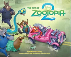 Disney the Art of Zootopia 2 - Disney (ISBN: 9781797233628)