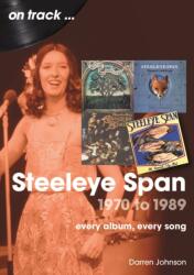 Steeleye Span 1970 to 1989 On Track (ISBN: 9781789523690)