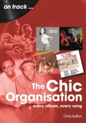 The Chic Organisation On Track (ISBN: 9781789523669)