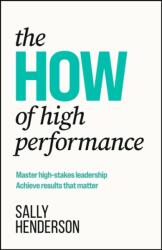The HOW of High Performance (ISBN: 9781788608527)