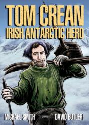 Tom Crean (ISBN: 9781788494557)