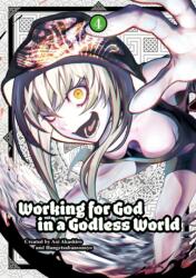 Working for God in a Godless World Vol. 4 - Sonsho Hangetsuban (ISBN: 9781787743595)