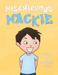 Mischievous Mackie (ISBN: 9781786295118)
