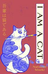 I Am a Cat (ISBN: 9781784879792)