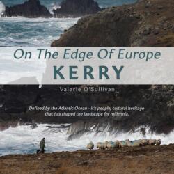 Kerry On the Edge of Europe (ISBN: 9781782189381)
