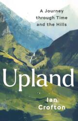 Upland (ISBN: 9781780279138)
