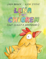 Lena the Chicken (ISBN: 9781774880135)