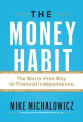 The Money Habit (ISBN: 9781774586433)