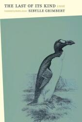 The Last of Its Kind (ISBN: 9781771669559)