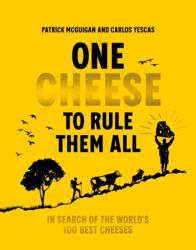 One Cheese to Rule Them All (ISBN: 9781761501258)