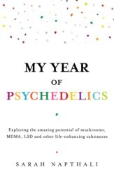My Year of Psychedelics (ISBN: 9781761470622)