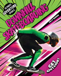 Downhill Skateboarding (ISBN: 9781761401541)
