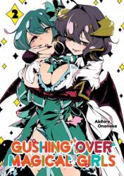 Gushing over Magical Girls: Volume 2 (ISBN: 9781718339316)
