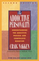 Personalitatea adictivă (ISBN: 9781568381299)