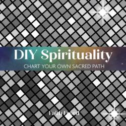 DIY Spirituality (ISBN: 9781685552848)