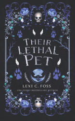 Their Lethal Pet - Lexi C. Foss (ISBN: 9781685303556)