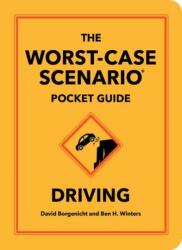 The Worst-Case Scenario Pocket Guide: Driving (ISBN: 9781683695271)