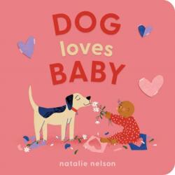 Dog Loves Baby (ISBN: 9781683694526)