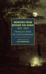 Memoirs from Beyond the Grave: 1815-1830 (ISBN: 9781681379616)