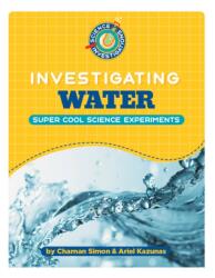 Investigating Water (ISBN: 9781668965108)