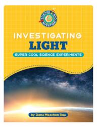 Investigating Light (ISBN: 9781668965047)