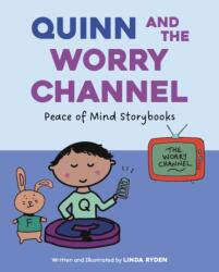 Quinn and the Worry Channel (ISBN: 9781668964873)