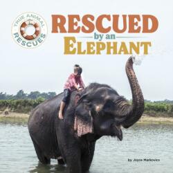 Rescued by an Elephant (ISBN: 9781668964811)