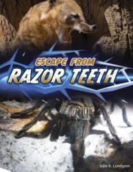 Escape From Razor Teeth (ISBN: 9781668964675)