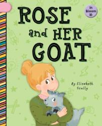 Rose and Her Goat (ISBN: 9781668964194)