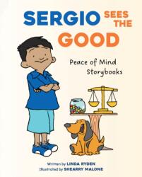 Sergio Sees the Good (ISBN: 9781668963579)