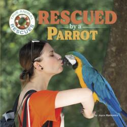 Rescued by a Parrot (ISBN: 9781668963517)