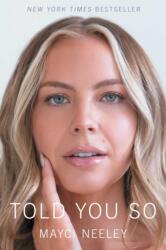 Told You So (ISBN: 9781668099926)