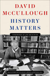 History Matters - MCCULLOUGH DAVID (ISBN: 9781668098998)