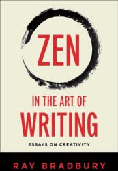 Zen in the Art of Writing (ISBN: 9781668095829)