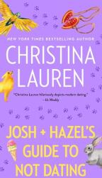 Josh and Hazel's Guide to Not Dating (ISBN: 9781668094990)