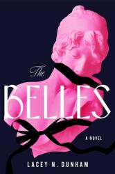 Belles (ISBN: 9781668084861)