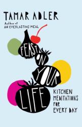 Feast on Your Life (ISBN: 9781668078020)