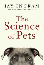 The Science of Pets (ISBN: 9781668069264)